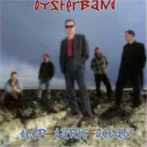 Oysterband - Deep Dark Ocean download mp3 flac