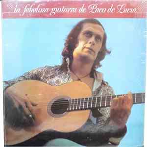 Paco De Lucía - La Fabulosa Guitarra De Paco De Lucia download mp3 flac