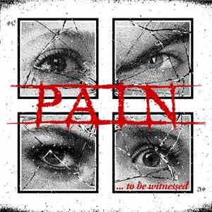Pain  - To Be Witnessed download mp3 flac