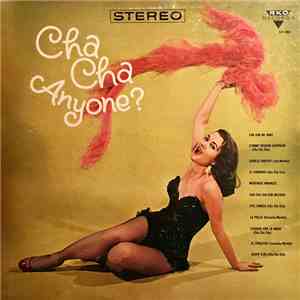 Paquitin Lara / Ramon And His Orchestra - Cha Cha Anyone? download free