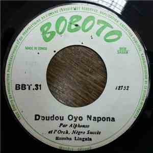 Par Alphonso Et L'Orch. Nègro Succès - Doudou Oyo Napona / Esta Cum Pache download mp3 flac