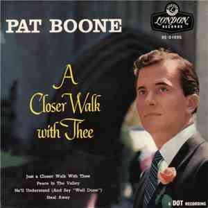Pat Boone - A Closer Walk With Thee download mp3 flac