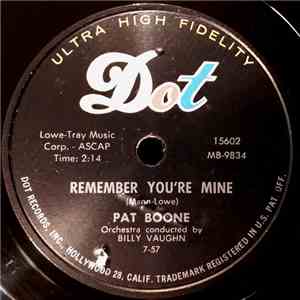 Pat Boone - Remember You're Mine / There's A Gold Mine In The Sky download mp3 flac