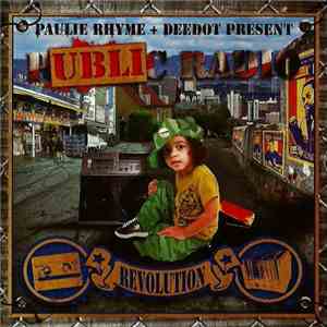 Paulie Rhyme + Deedot - Public Radio download mp3 flac