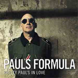Paul's Formula - Pretty Paul's In Love download free Paul's Formula - Pretty Paul's In Love download mp3 flac