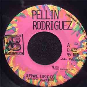 Pellin Rodriguez - Quemame Los Ojos download mp3 flac