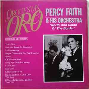 Percy Faith & His Orchestra - North And South Of The Border download free Percy Faith & His Orchestra - North And South Of The Border download mp3 flac