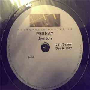 Peshay - Switch download mp3 flac