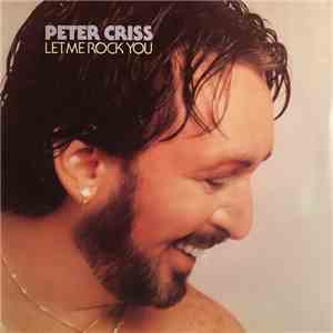 Peter Criss - Let Me Rock You download mp3 flac