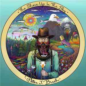 Peter John Birch - The Shore Up In The Sky download free