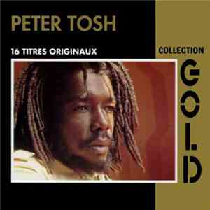 Peter Tosh - Gold Collection download mp3 flac