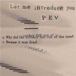 PEV - Let me introduce you PEV download free