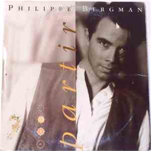 Philippe Bergman - Partir download mp3 flac