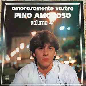 Pino Amoroso - Amorosamente Vostro Vol. 4 download mp3 flac