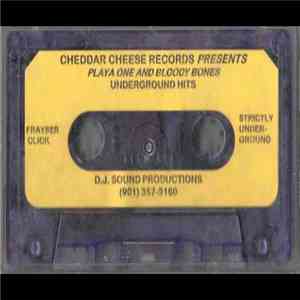 Playa One & Bloody Bones  - Underground Hits download mp3 flac
