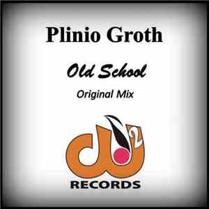 Plinio Groth - Old School download mp3 flac