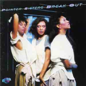 Pointer Sisters - Break Out download free
