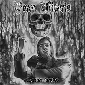 Porca Miseria  - ...En Tus Muertos download free