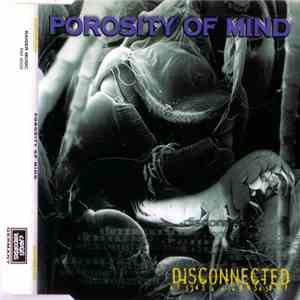 Porosity Of Mind - Disconnected download mp3 flac