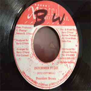 Prezident Brown - Informer Fi Die download mp3 flac