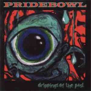Pridebowl - Drippings Of The Past download mp3 flac