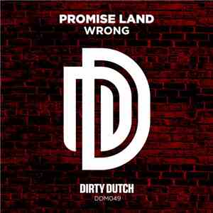 Promise Land - Wrong download mp3 flac