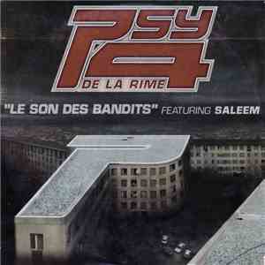 Psy 4 De La Rime - Le Son Des Bandits download free