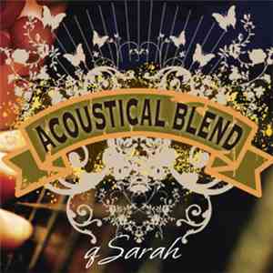 QSarah - Acoustical Blend download mp3 flac