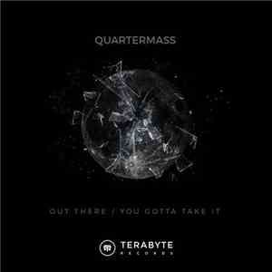 Quartermass - Out There / You Gotta Take It download mp3 flac