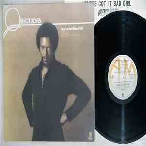 Quincy Jones - You've Got It Bad Girl download mp3 flac