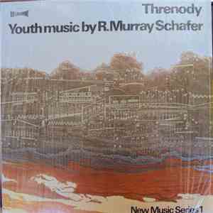 R. Murray Schafer - Threnody download free
