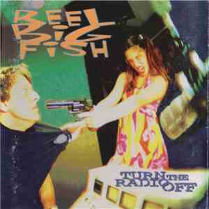 Reel Big Fish - Turn The Radio Off download mp3 flac