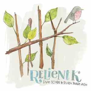 Relient K - Five Score And Seven Years Ago download mp3 flac