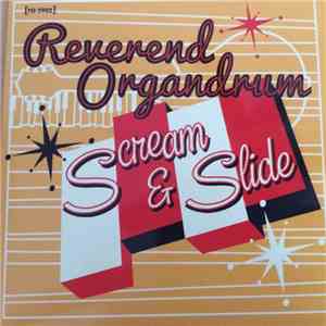 Reverend Organdrum - Scream & Slide download mp3 flac