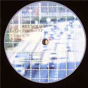 Reynold - La Cité D'En Haut EP download mp3 flac