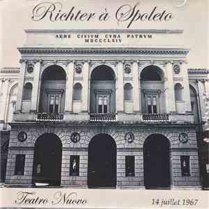 Richter - Richter À Spoleto / Teatro Nuovo 14 Juillet 1967 download mp3 flac