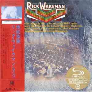Rick Wakeman - Journey To The Centre Of The Earth download mp3 flac