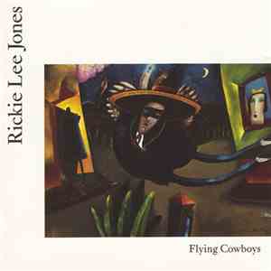 Rickie Lee Jones - Flying Cowboys download mp3 flac