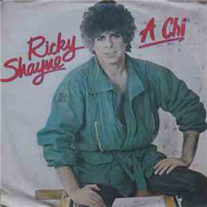 Ricky Shayne - A Chi download mp3 flac
