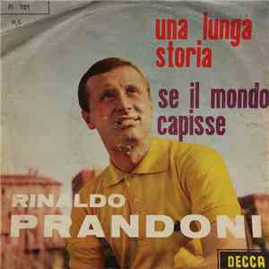 Rinaldo Prandoni - Se Il Mondo Capisse / Una Lunga Storia download mp3 flac