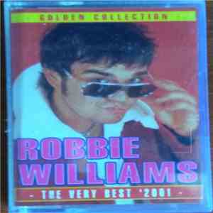 Robbie Williams - The Very Best '2001 download mp3 flac
