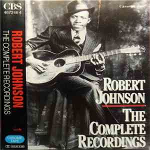 Robert Johnson - The Complete Recordings download mp3 flac
