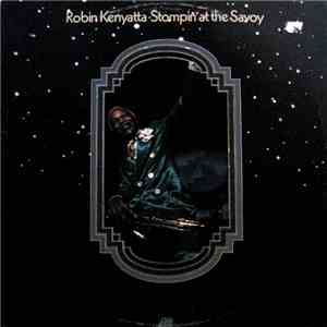 Robin Kenyatta - Stompin' At The Savoy download mp3 flac