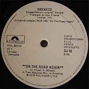 Rockets - On The Road Again download free