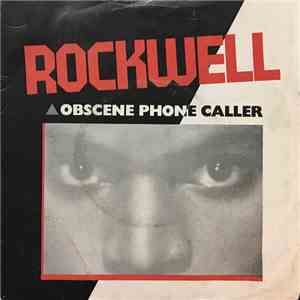 Rockwell - Obscene Phone Caller download mp3 flac