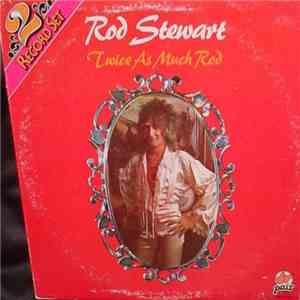 Rod Stewart - Twice As Much Rod download mp3 flac
