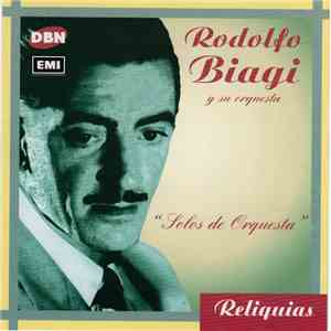 Rodolfo Biagi Y Su Orquesta Típica - Solos De Orquesta download mp3 flac