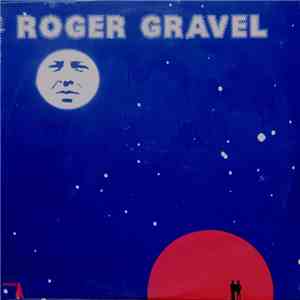 Roger Gravel - Roger Gravel download mp3 flac