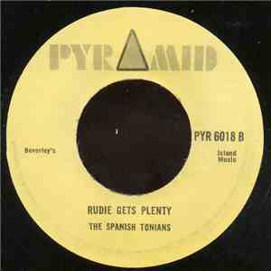 Roland Alphonso & The Berverley's All Stars / The Spanish Tonians - Sock It To Me / Rudies Get Plenty download free
