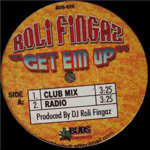 Roli Fingaz - Get Em Up download free